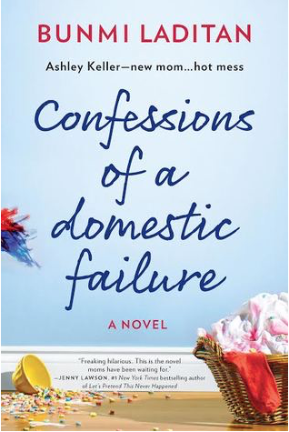 Confessions of a Domestic Failure by Bunmi Laditan 