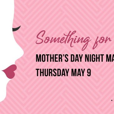 RDM Mother’s Day Night Market @ The Governor Hotel