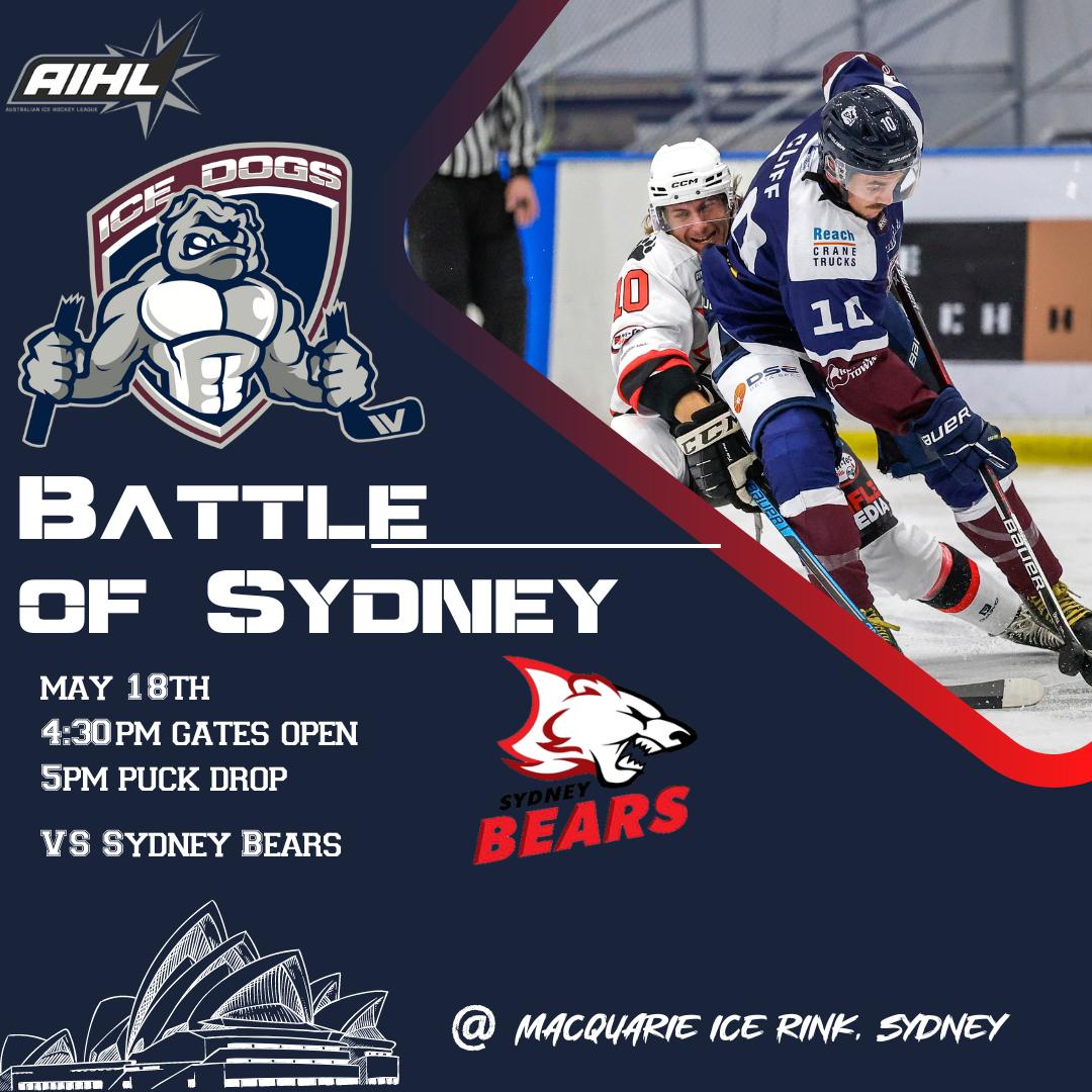 Battle of Sydney (Part III) Ice Dogs vs Bears