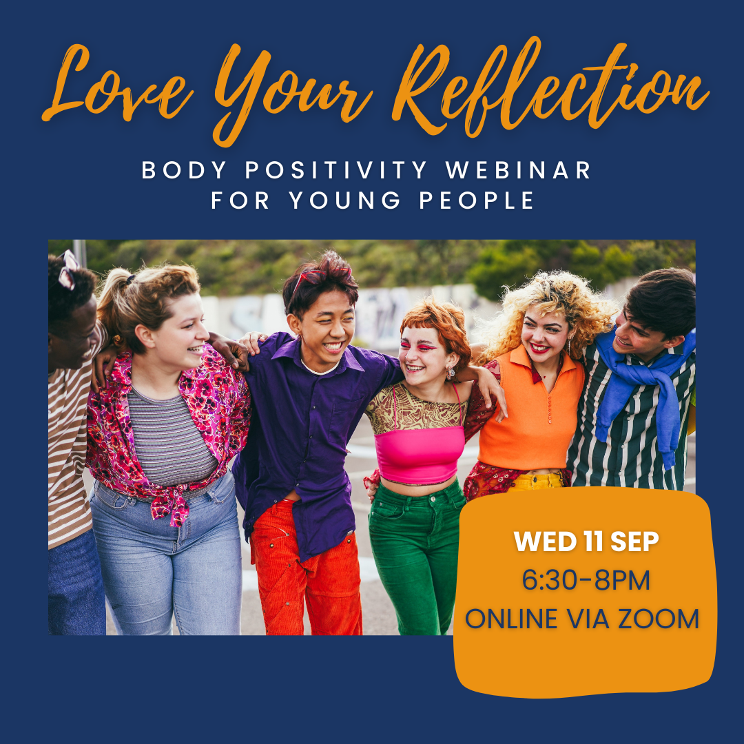 Love Your Reflection Body Positivity Webinar